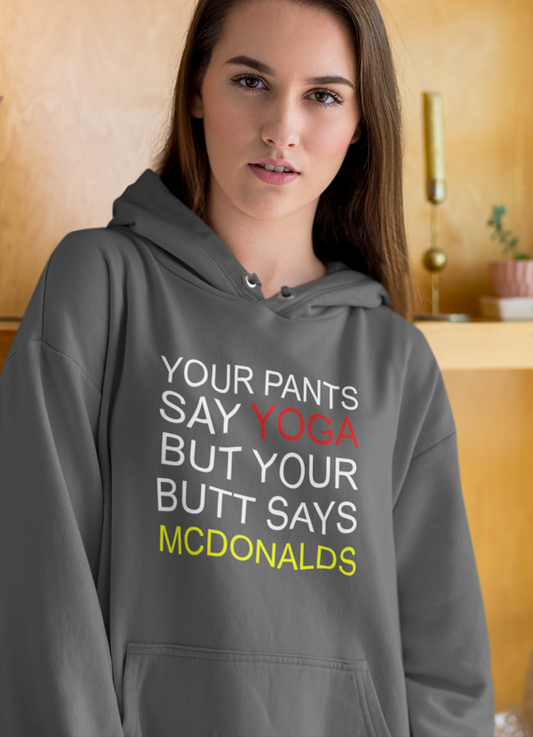 Yoga Pants HOODIE